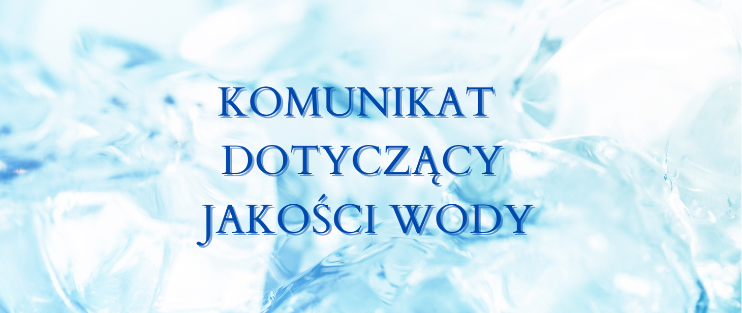 You are currently viewing Komunikat nr 1 z dnia 29.01.2026 r. dotyczący jakości wody w wodociągu publicznym Białobrzegi